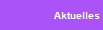Aktuelles